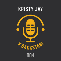 KRISTY JAY @ VBackstagi 004 (Guest mix)