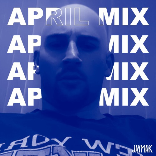 JAYMAK April 2021 Mix