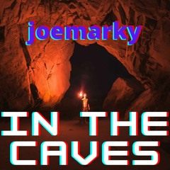 In The Caves