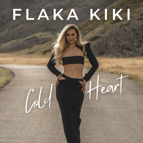 Cold Heart - Flaka Kiki