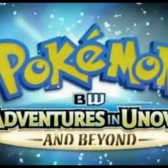 Pokémon BW - Adventures In Unova And Beyond - Opening