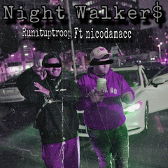 Night walker$