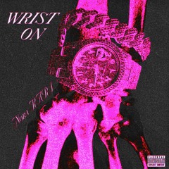 @norakarii - wrist on (slowed) (prod. chakomadeit x lucid1k)