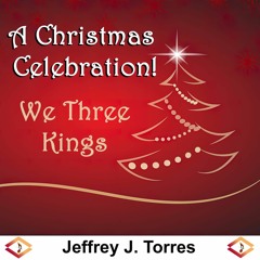 We Three Kings