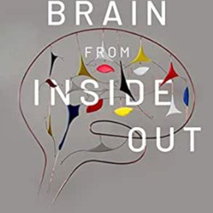 View EPUB 💔 The Brain from Inside Out by PhD Buzsáki György MD KINDLE PDF EBOOK EPUB
