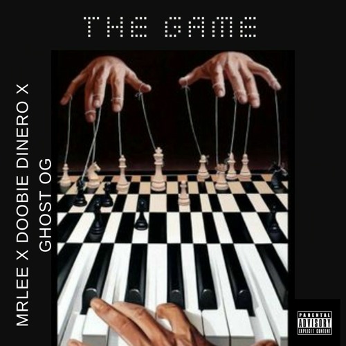The Game ft Doobie Dinero x Ghost OG