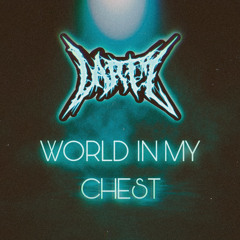 World in my Chest