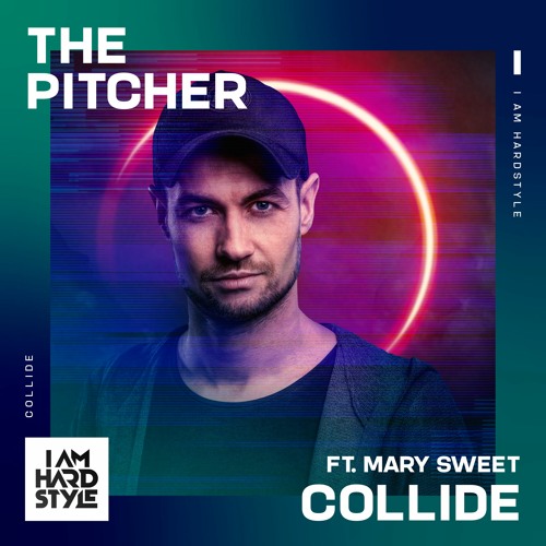 The Pitcher - Collide (feat. Mary Sweet)
