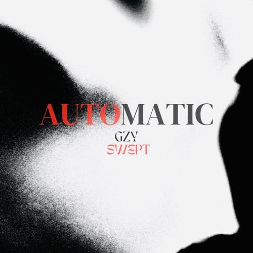 Automatic Ft. Swept [FREE DL]