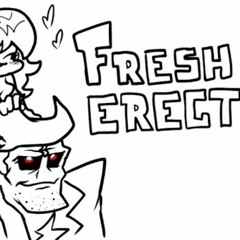 FRESH (ERECT REMIX) // FRIDAY NIGHT FUNKIN FANMADE