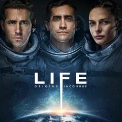 bq7[1080p - HD] Life : Origine Inconnue @Film complet Streaming