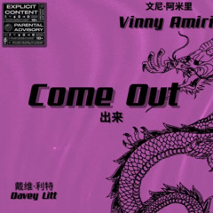 Come Out (Feat. Davey Litt)