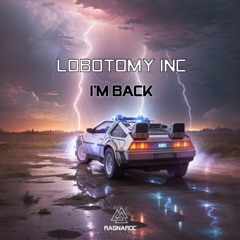 RAG008 Lobotomy Inc - I'm Back (JkM remix )