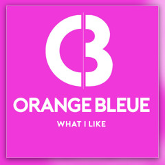 Orange Bleue - What I like