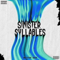 SINISTER SYLLABLES (PROD. RAVEN) | SMK | CHECKONETWO