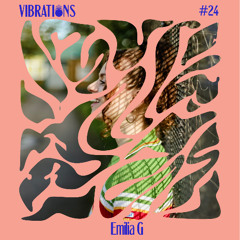 VIBRATIO)))NS #24 - Guest Mix by Emilia G