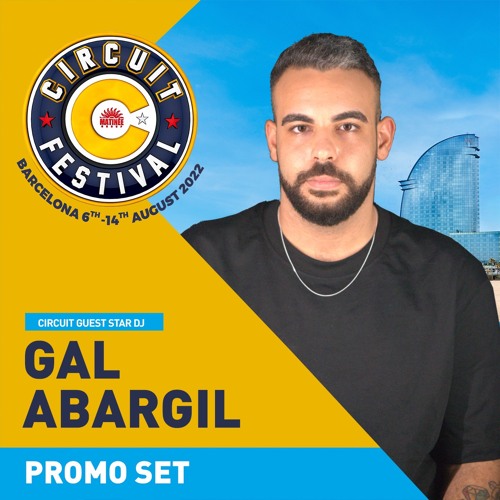 Gal Abargil - Circuit Festival 2022
