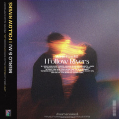 I Follow Rivers