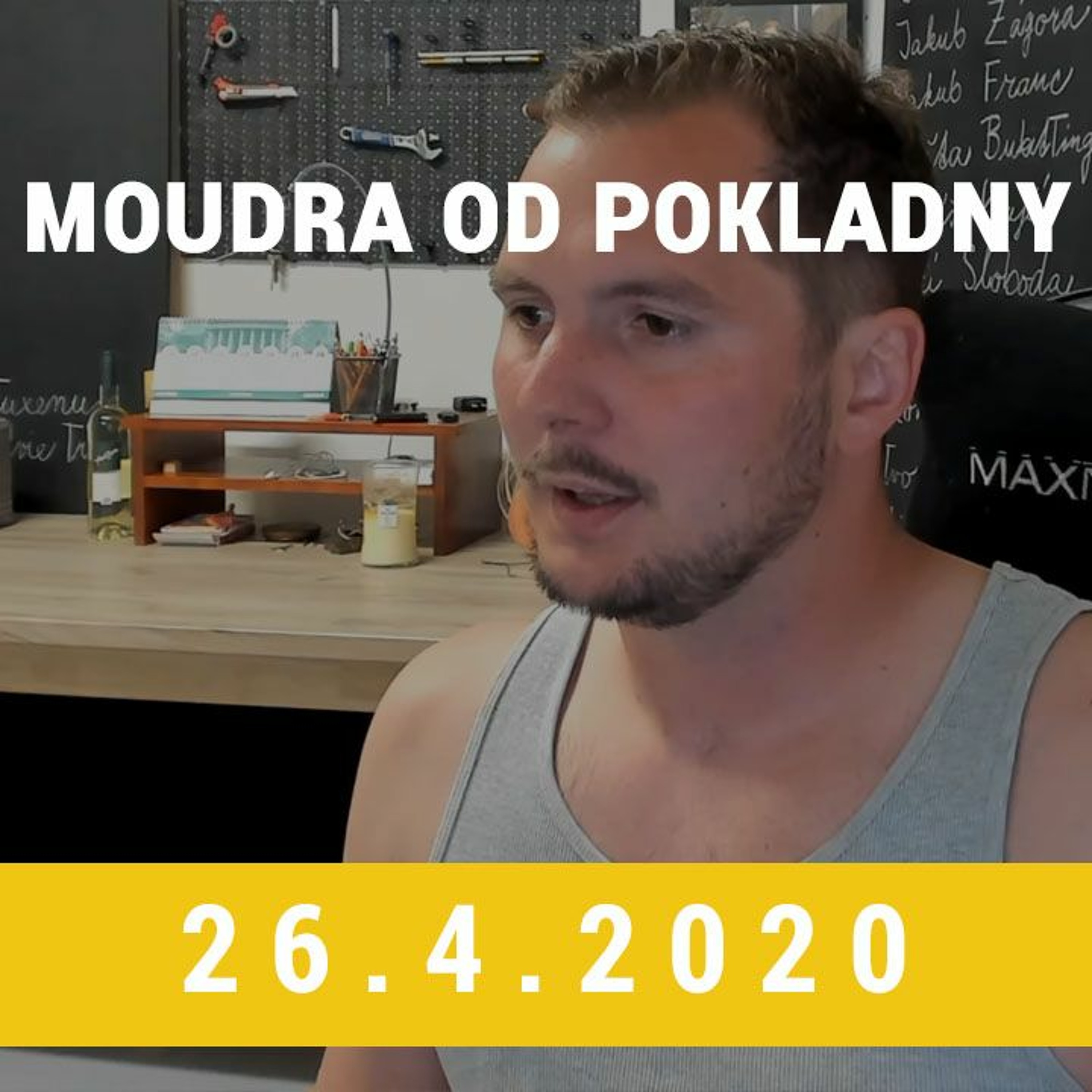 Moudra od pokladny 26.4.2020
