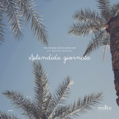 Splendida Giornata (Extended Version) [feat. Matteo Cazzato]