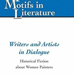 (PDF) Download Writers and Artists in Dialogue BY : Cortney Cronberg Barko