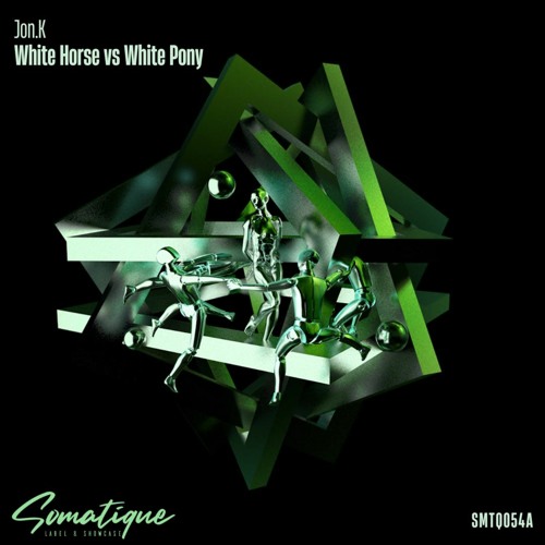 Jon.K White Horse Vs White Pony (Original Mix)[SOON] Listen to music