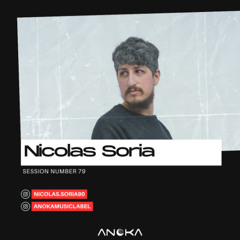 Anoka 79 - Nicolas Soria - Anoka Sessions by Estacion del Siglo