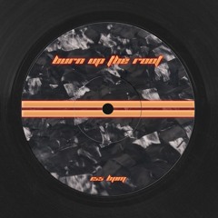 BURN UP THE ROOF - BAMBI CASABLANCA