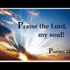 (Ps. 146) Praise the Lord, my soul! (Ryan) 09-27-2025