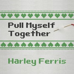 Pull Myself Together