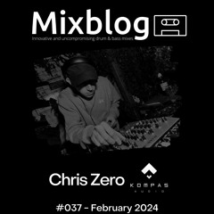 #037 - Chris Zero (Kompass Audio) - February 2024