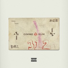 YehMe2 & Schade - Gimme Sum