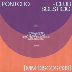Pontcho - Club Solsticio [MM Discos 038]