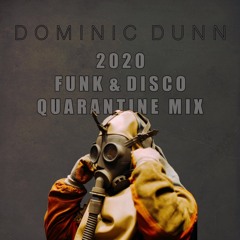 2020 Funk & Disco Quarantine Mix