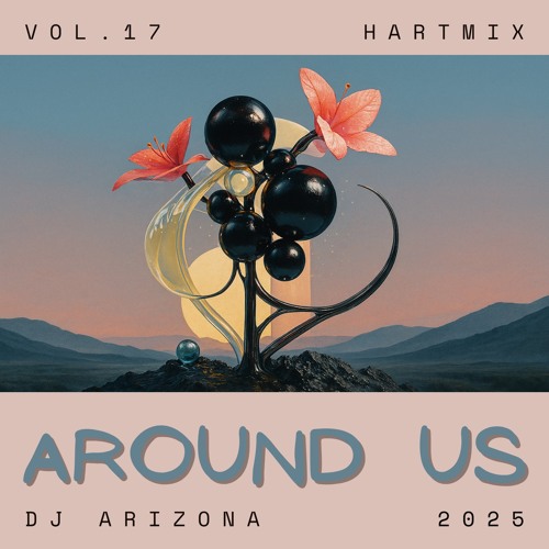 HARTMIX #17 - Around Us