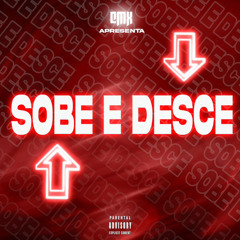 SOBE & DESCE