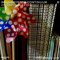 Soundsystem Continuum 3 For Unmade Radio