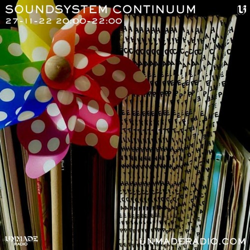 Soundsystem Continuum 3 For Unmade Radio