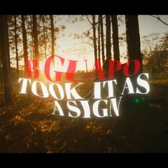 B Guapo - Took It As A Sign (Official Music Video)