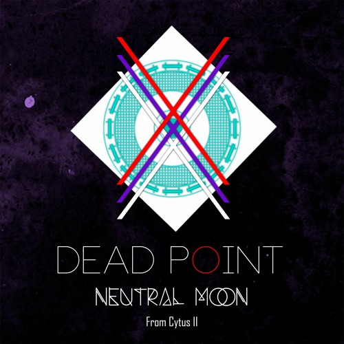 Dead Point [From Cytus II]