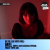 Download Video: In the Lab With MEL - 100% D & B Classics special