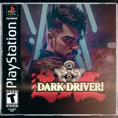 dark driver. - demo