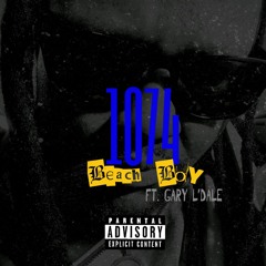 1074 (Beach Boy) ft. L'dale
