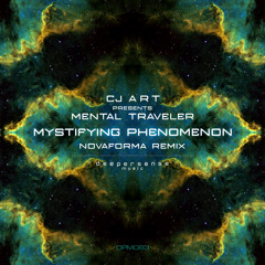 Mystifying Phenomenon (NovaForma Remix)