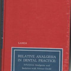 download PDF 🎯 Relative analgesia in dental practice: Inhalation analgesia and sedat