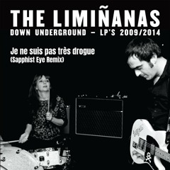 The Limiñanas - Je ne suis pas très drogue (Sapphist Eye Remix) [FREE DL]