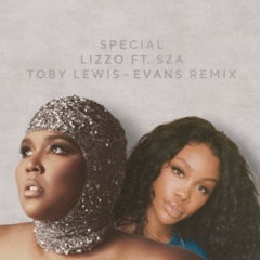 Special - Lizzo Ft. SZA (Indie Rock Remix)