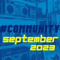 #COMMUNITY : SEPTEMBER 2023