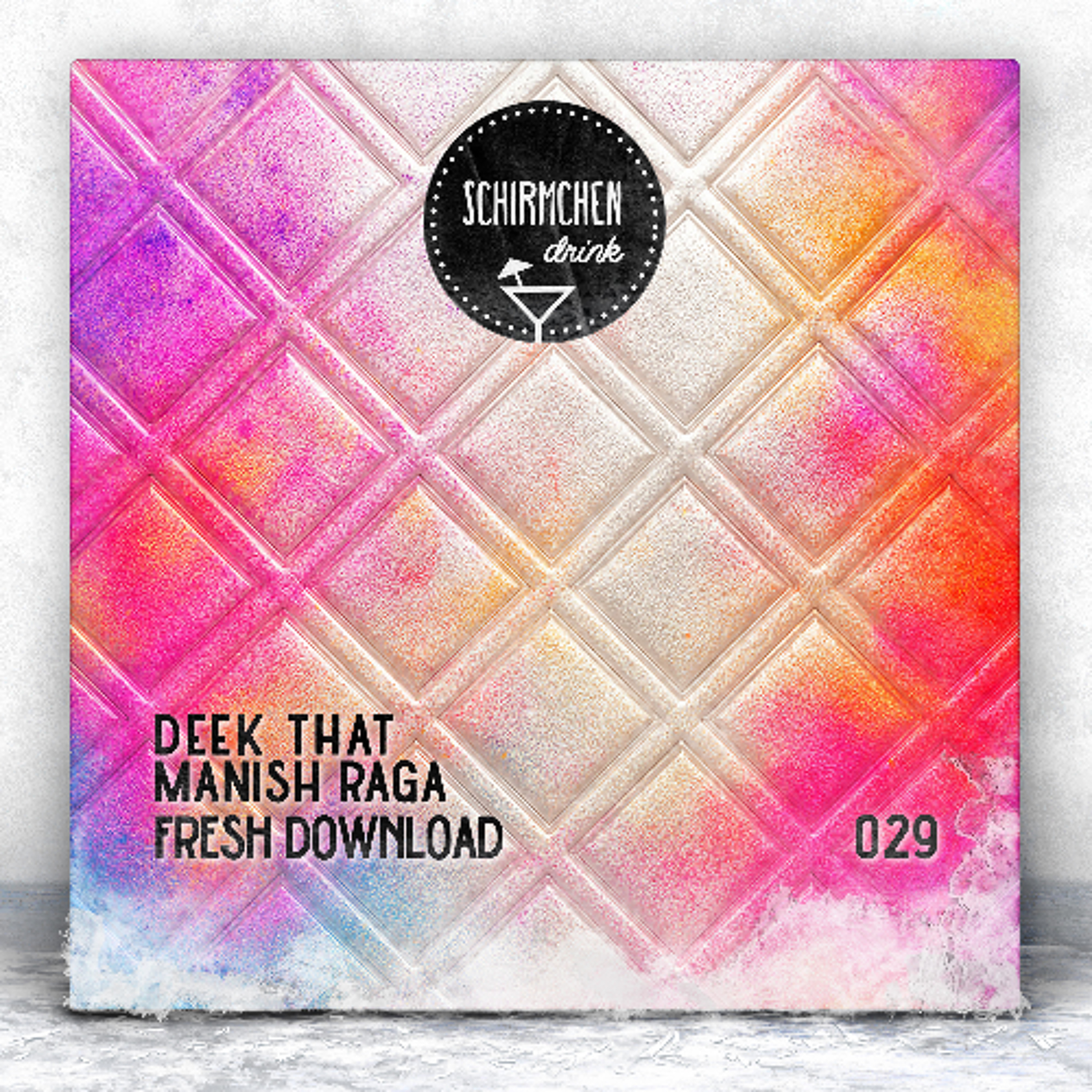 FRESH DOWNLOAD | Deek That - Manish Raga episode artwork