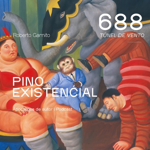 Ep 688 - Pino Existencial, Apocalipse de Autor